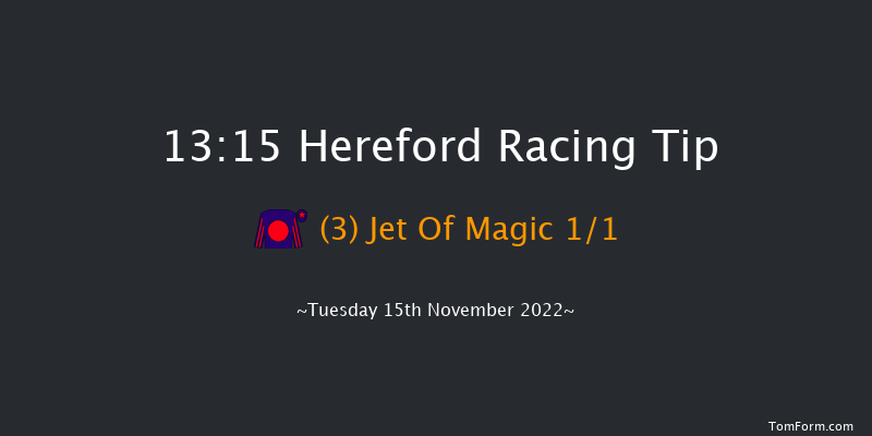 Hereford 13:15 Handicap Hurdle (Class 4) 22f Tue 8th Nov 2022