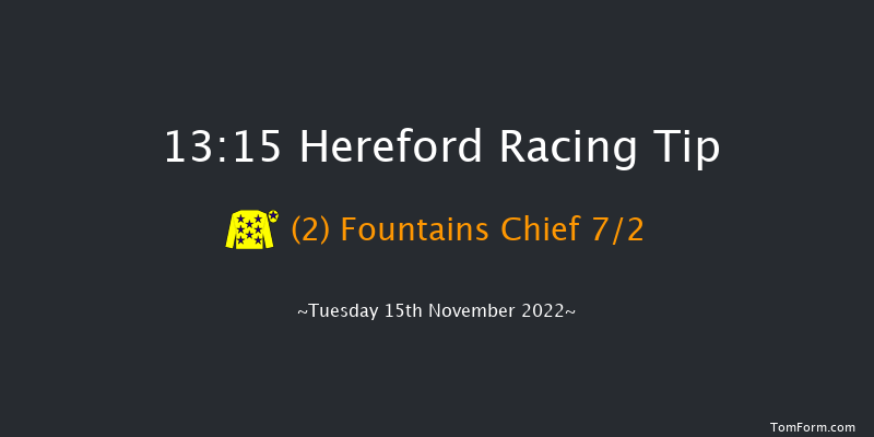 Hereford 13:15 Handicap Hurdle (Class 4) 22f Tue 8th Nov 2022