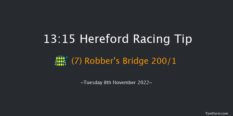 Hereford 13:15 Maiden Hurdle (Class 4) 16f Mon 31st Oct 2022