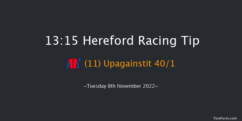 Hereford 13:15 Maiden Hurdle (Class 4) 16f Mon 31st Oct 2022