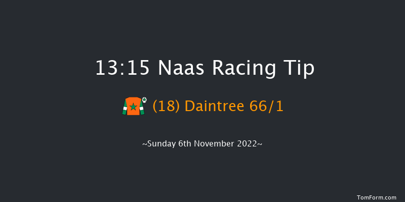 Naas 13:15 Handicap 5f Sun 16th Oct 2022