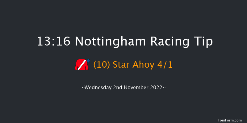 Nottingham 13:16 Maiden (Class 4) 8f Wed 26th Oct 2022