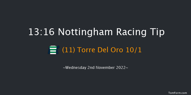 Nottingham 13:16 Maiden (Class 4) 8f Wed 26th Oct 2022