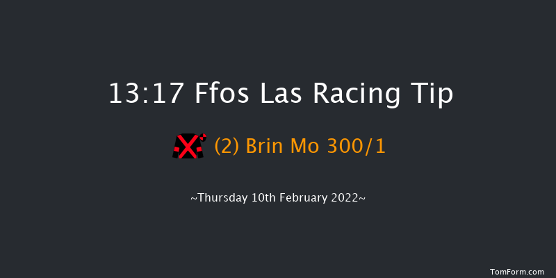 Ffos Las 13:17 Maiden Hurdle (Class 4) 22f Tue 1st Feb 2022