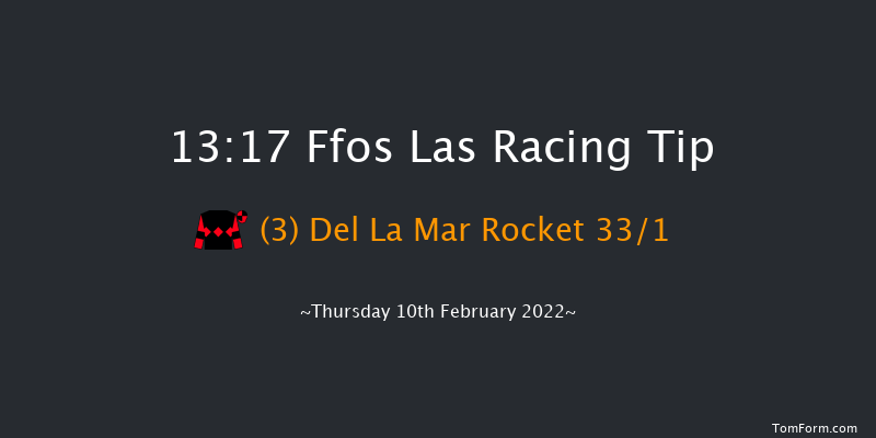 Ffos Las 13:17 Maiden Hurdle (Class 4) 22f Tue 1st Feb 2022