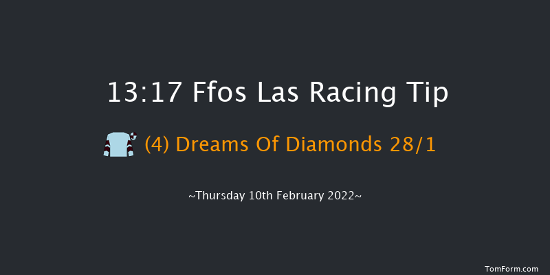 Ffos Las 13:17 Maiden Hurdle (Class 4) 22f Tue 1st Feb 2022