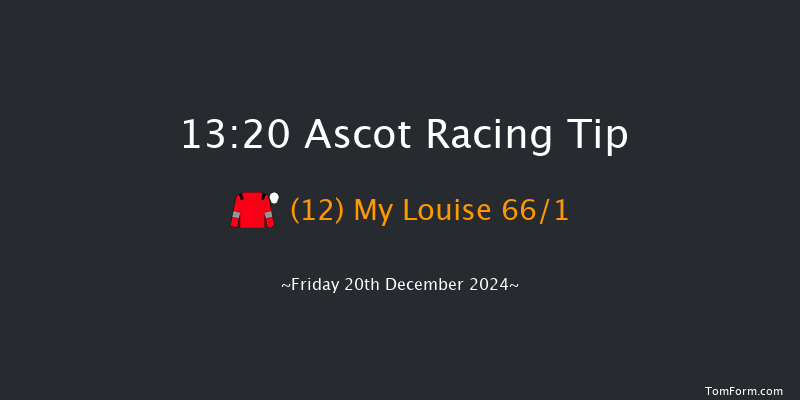 Ascot  13:20 Maiden Hurdle (Class 3) 22f Sat 23rd Nov 2024