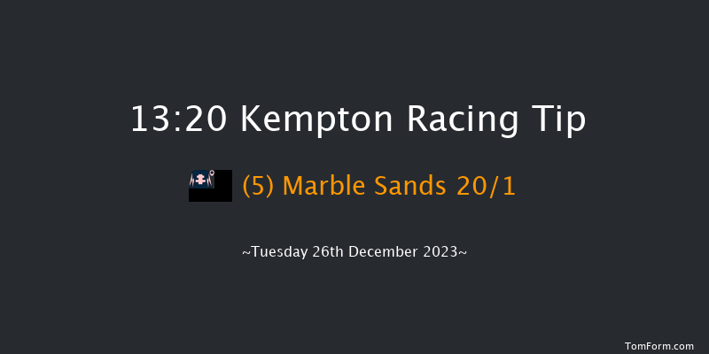 Kempton 13:20 Maiden Chase (Class 1) 24f Wed 20th Dec 2023