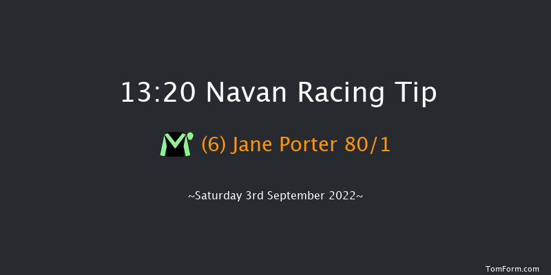 Navan 13:20 Maiden 6f Thu 25th Aug 2022