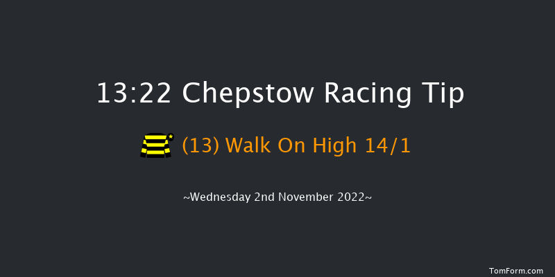 Chepstow 13:22 Maiden Hurdle (Class 4) 
16f Wed 26th Oct 2022