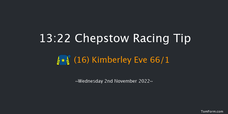 Chepstow 13:22 Maiden Hurdle (Class 4) 
16f Wed 26th Oct 2022