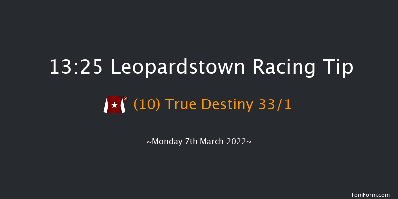 Leopardstown 13:25 Maiden Hurdle 16f Sun 6th Mar 2022