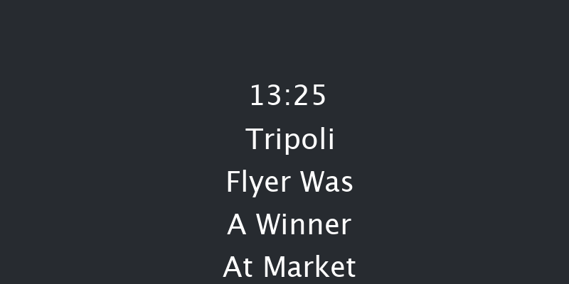 *Tripoli Flyer was a winner at Market Rasen on Wednesday

  

Taunton  13:25 Handicap Hurdle (Class 4) 19f Thu 1st Jan 1970