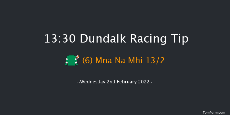 Dundalk 13:30 Maiden 5f Fri 28th Jan 2022