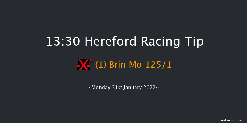 Hereford 13:30 Maiden Hurdle (Class 4) 22f Tue 4th Jan 2022