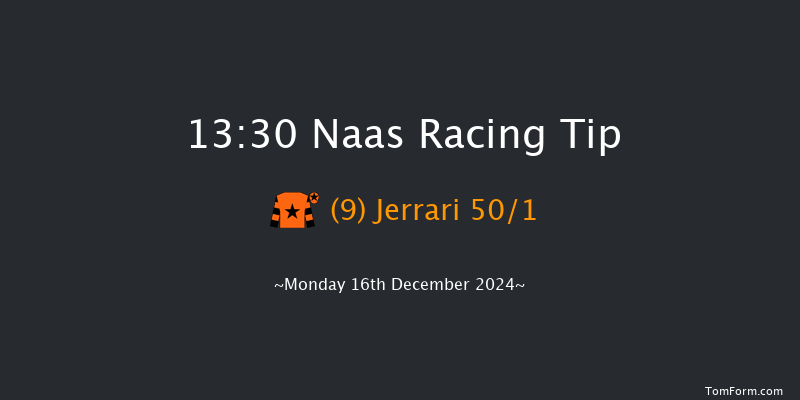 Naas  13:30 Maiden Hurdle 20f Sun 10th Nov 2024