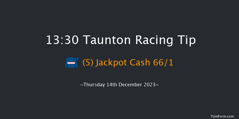 Taunton 13:30 Maiden Hurdle (Class 4) 16f Thu 30th Nov 2023