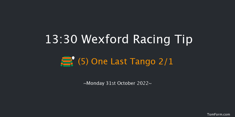 Wexford 13:30 Maiden Hurdle 16f Sun 30th Oct 2022