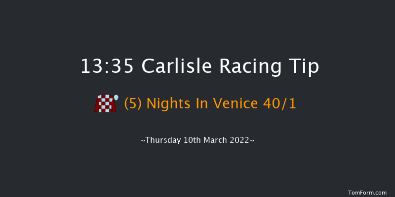 Carlisle 13:35 Novices Hurdle (Class 4) 25f Mon 28th Feb 2022