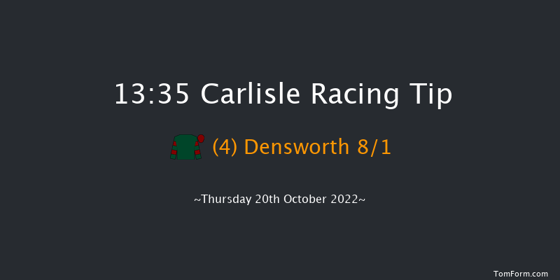 Carlisle 13:35 Maiden Hurdle (Class 4) 
20f Thu 13th Oct 2022