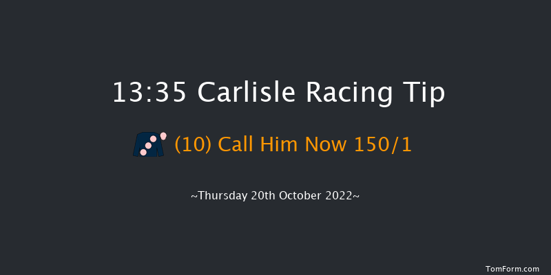 Carlisle 13:35 Maiden Hurdle (Class 4) 
20f Thu 13th Oct 2022