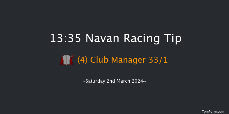 Navan  13:35 Maiden Hurdle 16f Sun 11th Feb 2024