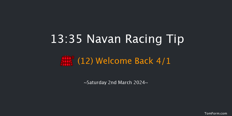 Navan  13:35 Maiden Hurdle 16f Sun 11th Feb 2024