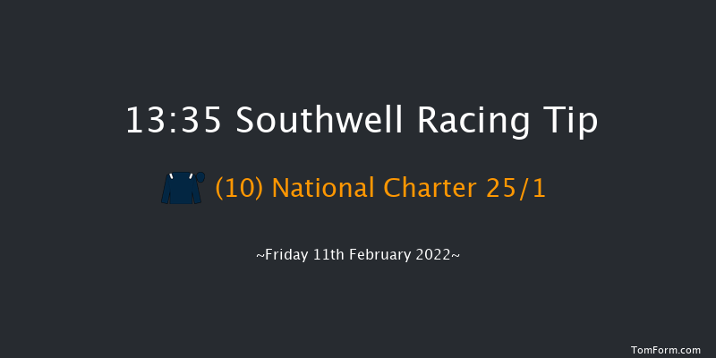 Southwell 13:35 Maiden (Class 5) 8f Tue 8th Feb 2022