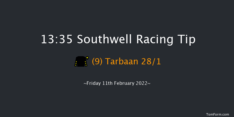 Southwell 13:35 Maiden (Class 5) 8f Tue 8th Feb 2022