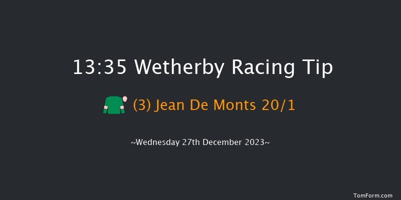 Wetherby 13:35 Maiden Hurdle (Class 4) 16f Tue 26th Dec 2023