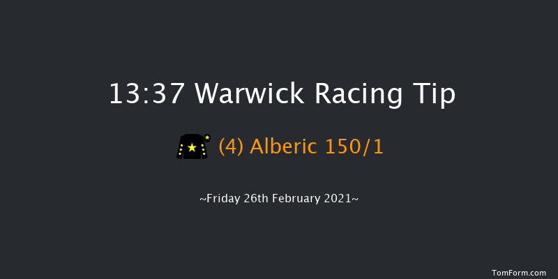 South West Syndicate Juvenile Hurdle (GBB Race) Warwick 13:37 Conditions Hurdle (Class 4) 16f Mon 15th Feb 2021