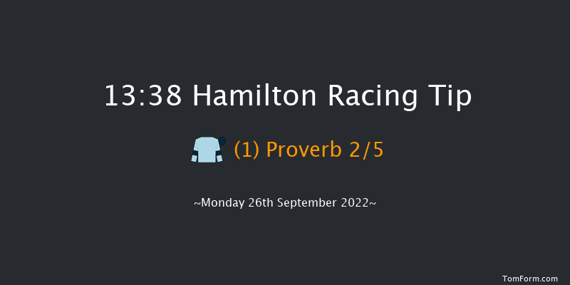 Hamilton 13:38 Maiden (Class 4) 5f Sun 18th Sep 2022