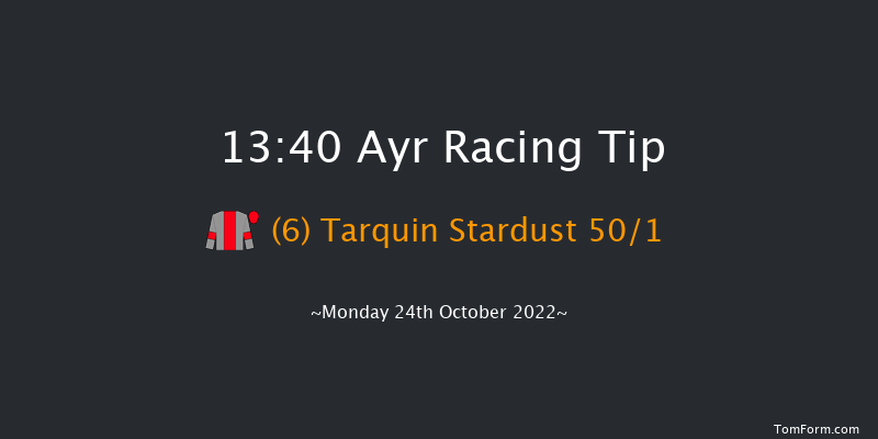 Ayr 13:40 Maiden Hurdle (Class 4) 16f Thu 6th Oct 2022