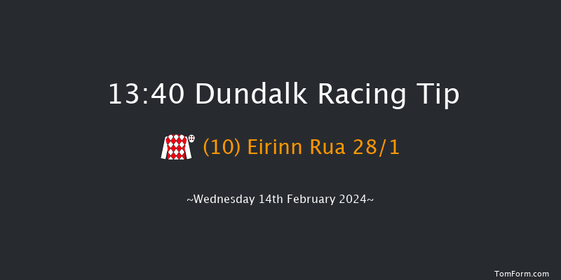 Dundalk  13:40 Maiden 8f Fri 9th Feb 2024