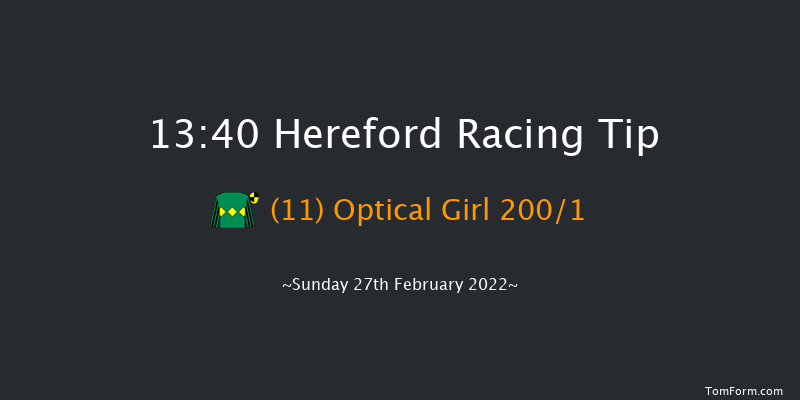 Hereford 13:40 Maiden Hurdle (Class 4) 16f Wed 16th Feb 2022