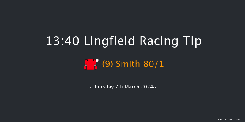 Lingfield  13:40 Handicap (Class 6) 12f Tue 5th Mar 2024