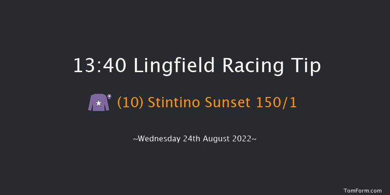 Lingfield 13:40 Maiden (Class 5) 7f Sat 20th Aug 2022