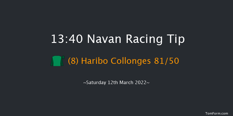 Navan 13:40 Maiden Hurdle 16f Sat 5th Mar 2022