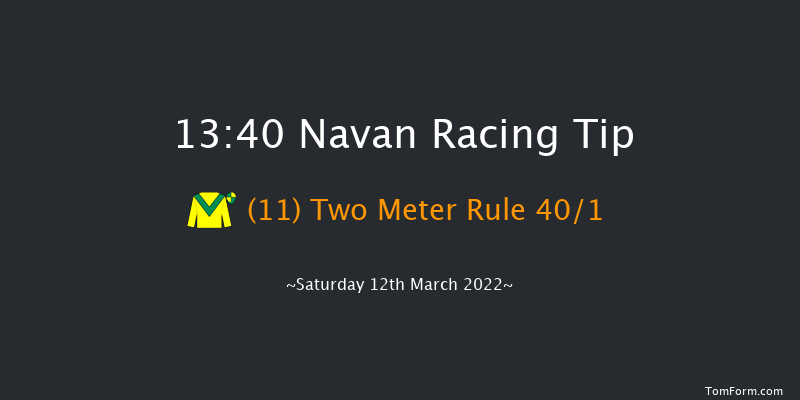 Navan 13:40 Maiden Hurdle 16f Sat 5th Mar 2022