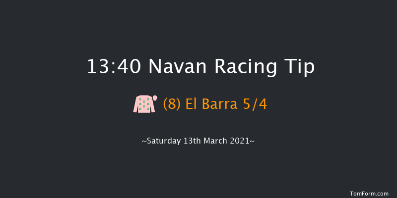 Navan Members Maiden Hurdle (Div 1) Navan 13:40 Maiden Hurdle 16f Sat 6th Mar 2021