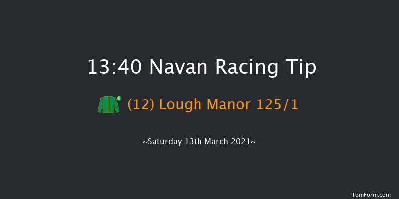 Navan Members Maiden Hurdle (Div 1) Navan 13:40 Maiden Hurdle 16f Sat 6th Mar 2021