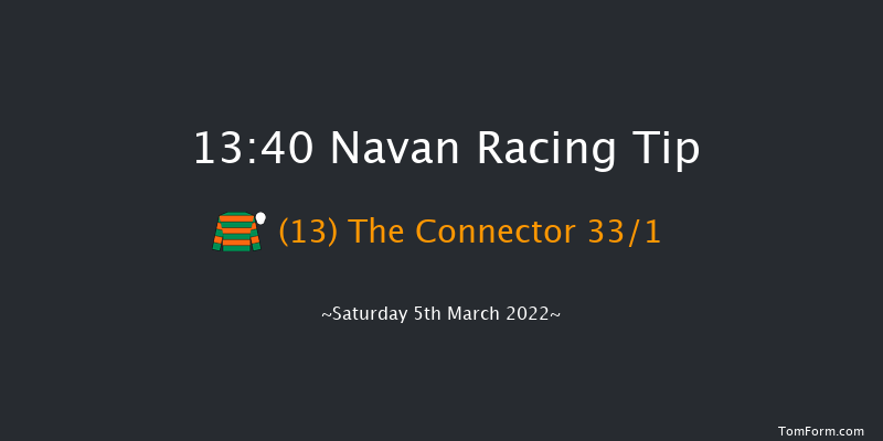 Navan 13:40 Maiden Hurdle 16f Tue 22nd Feb 2022