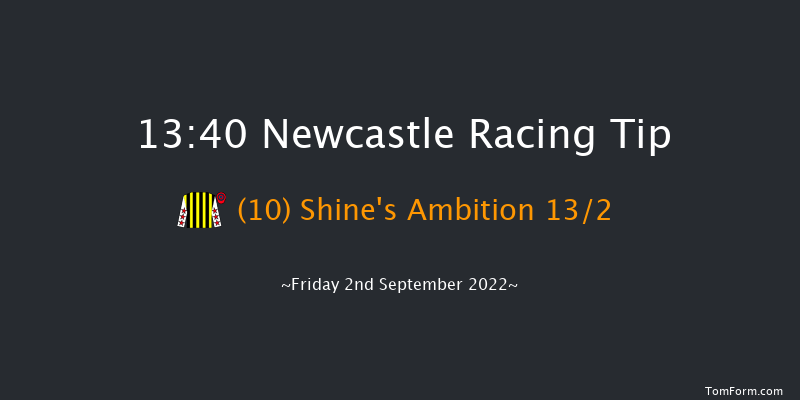 Newcastle 13:40 Stakes (Class 4) 6f Thu 25th Aug 2022