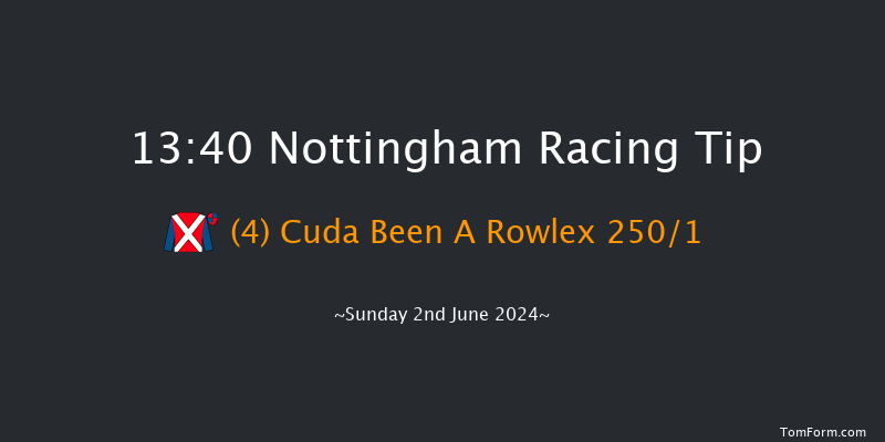 Nottingham  13:40 Maiden (Class 5) 5f Tue 21st May 2024