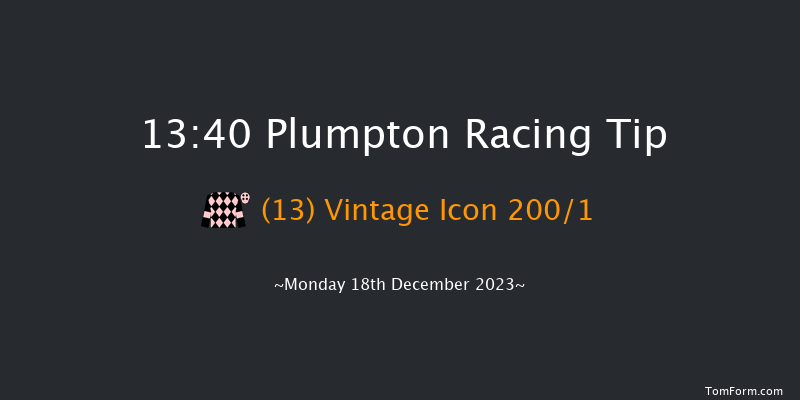 Plumpton 13:40 Maiden Hurdle (Class 4) 20f Mon 4th Dec 2023