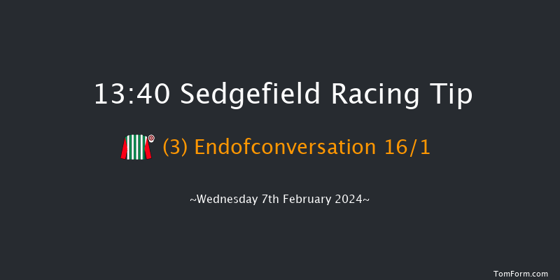 Sedgefield  13:40
Maiden Hurdle (Class 4) 17f Fri 26th Jan 2024