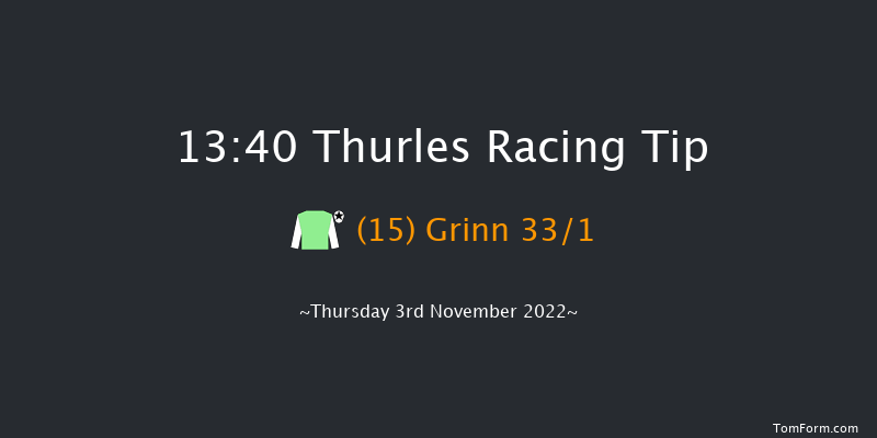 Thurles 13:40 Handicap Chase 18f Thu 20th Oct 2022