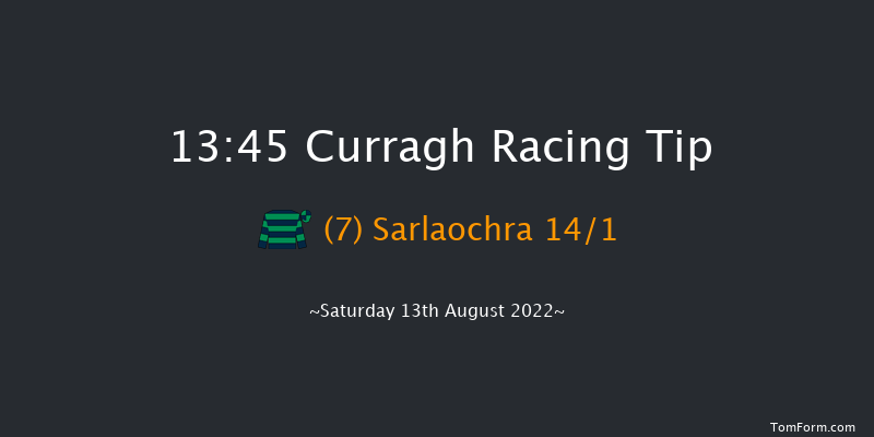 Curragh 13:45 Maiden 6f Sat 6th Aug 2022