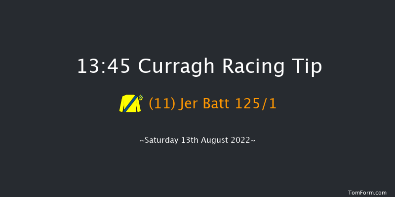 Curragh 13:45 Maiden 6f Sat 6th Aug 2022