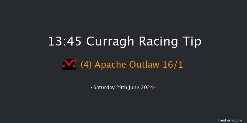 Curragh  13:45 Handicap 6f Fri 28th Jun 2024